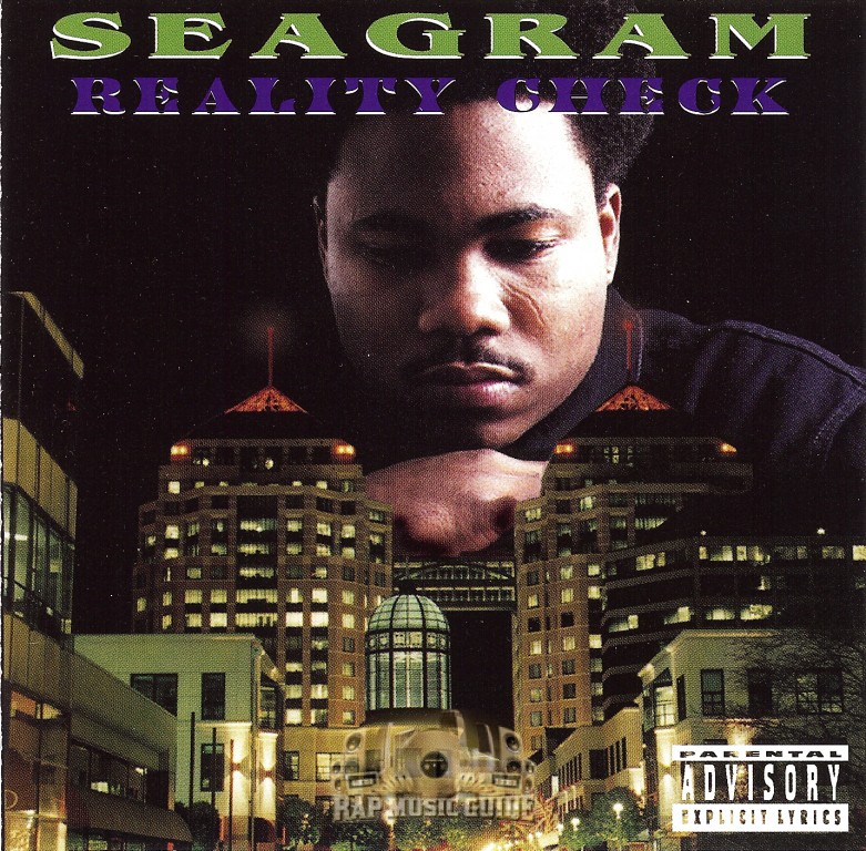 Seagram - Reality Check: CD | Rap Music Guide